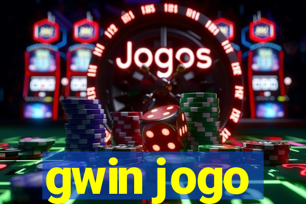 gwin jogo